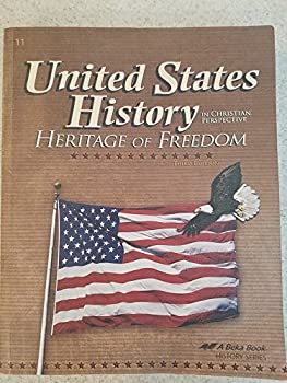 US History Heritage of Freedom (3rd Ed. )