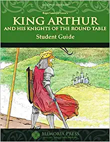 King Arthur and His Knights of the Round Table - Teacher Guide