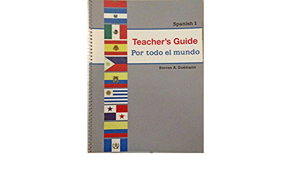 Por Todo el Mundo - Teacher's Guide