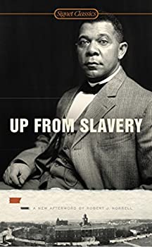 UP from Slavery- Booker T Washington