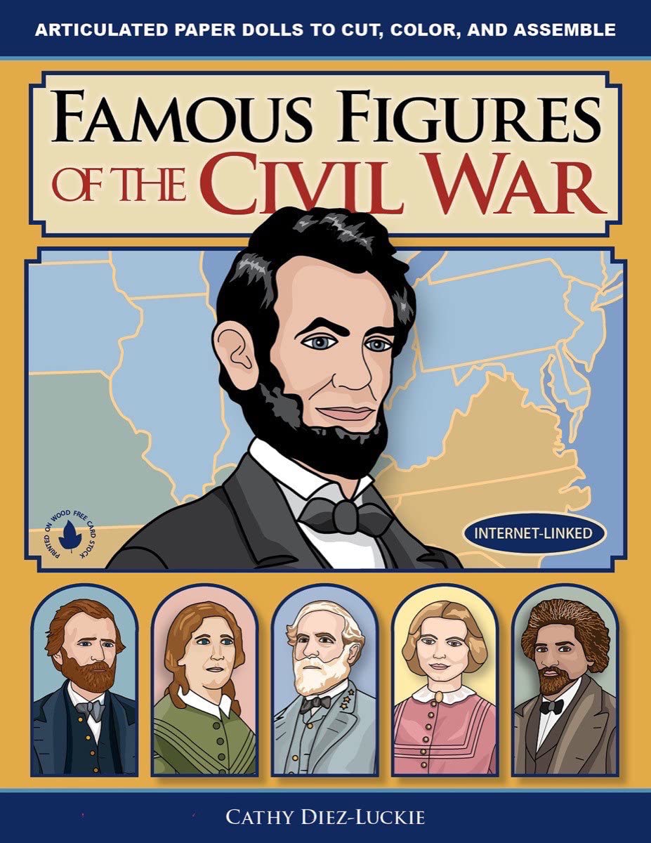 Famous Figures of the Civil War
