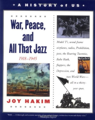 A History of US Book 9 - War, Peace and All the Jazz