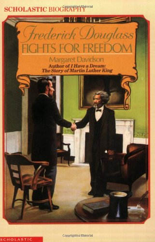 Frederick Douglas - Fights for Freedom