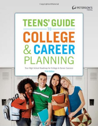 Teens Guide to College and Career Planning