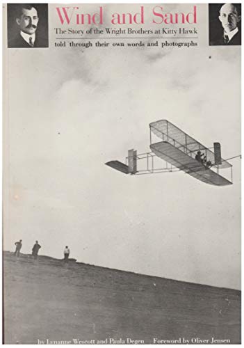 Wind and Sand - The Story of the Wright Brothers at Kitty Hawk