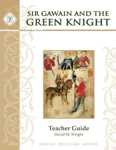 Sir Gawain and the Green Knight - Teacher Guide