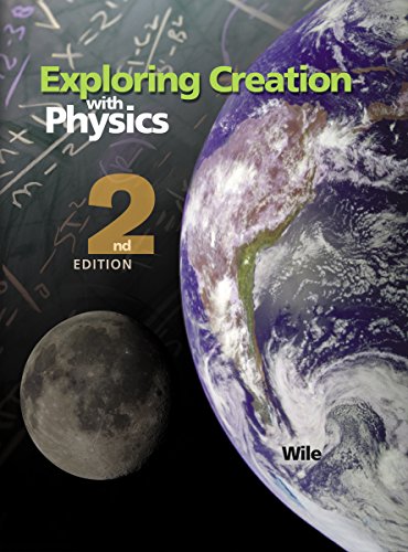 Exploring Creation With Physics - Two book set