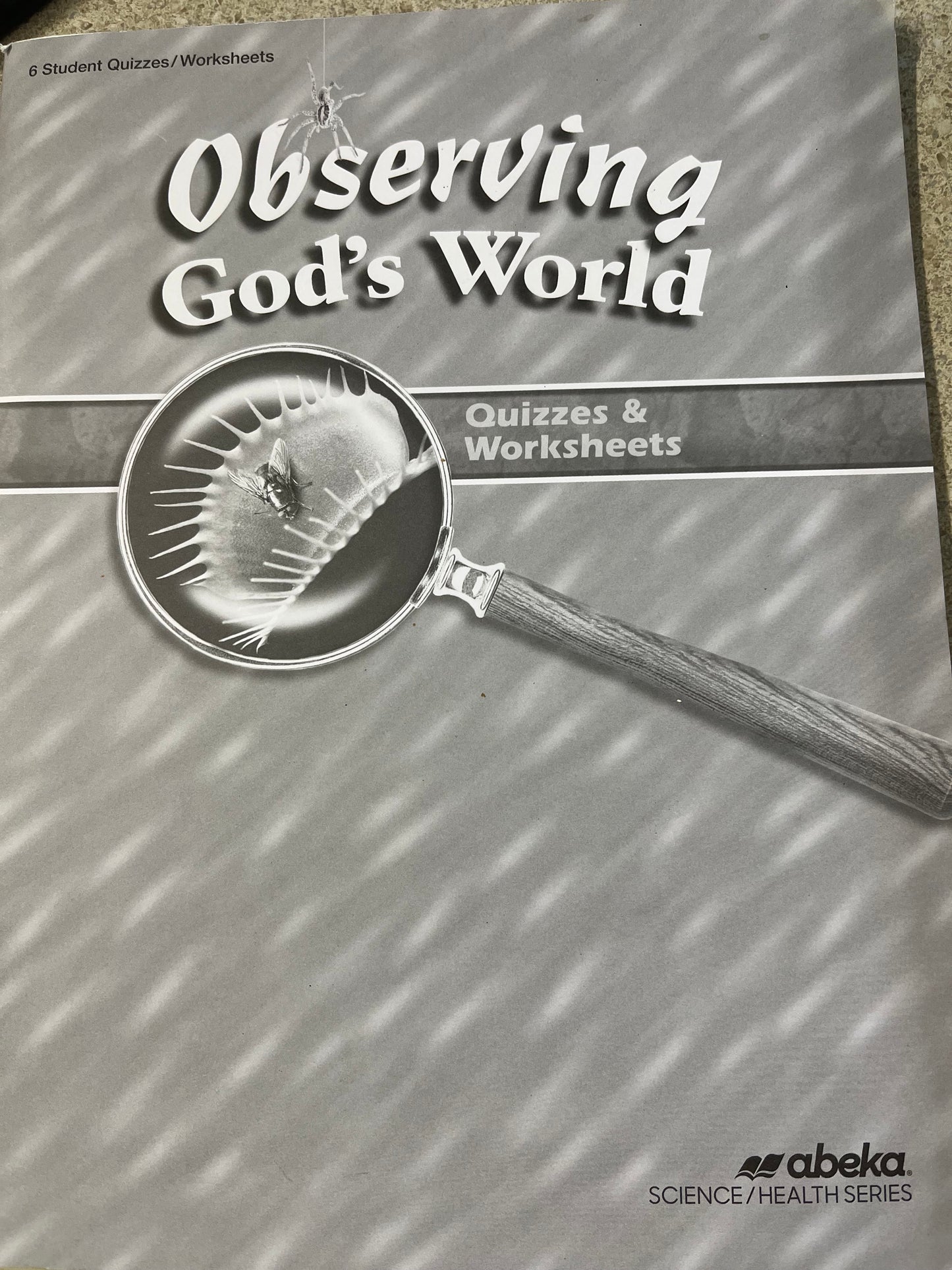 Observing God's World 4th ed. - Quizzes