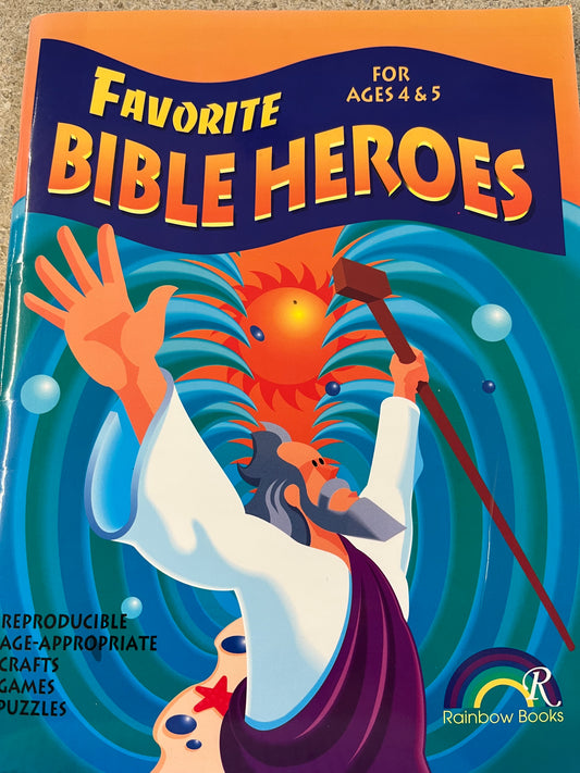 Favorite Bible Heros Ages 4-5