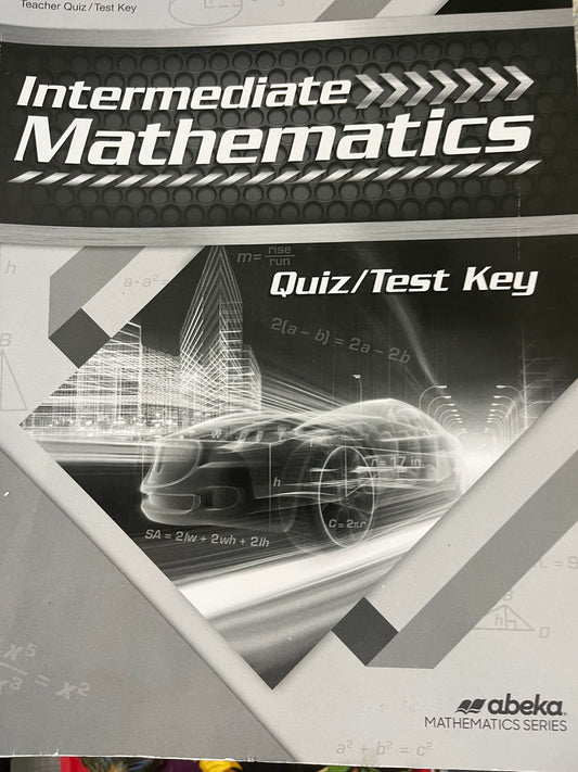 Intermediate Mathematics - Quiz/Test Key