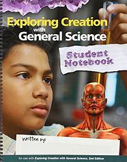 Exploring Creation with General Science (2nd Ed.) - Student Notebook