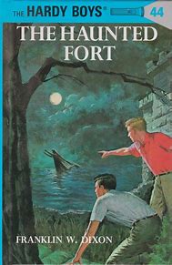 The Hardy Boys #44 - The Haunted Fort