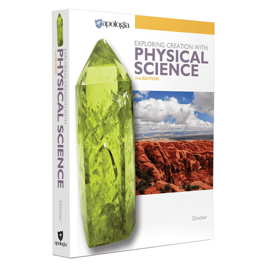 Exploring Creation with Physical Science (3rd Ed.) - Student Book