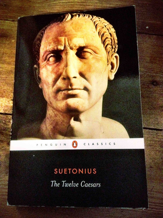 Suetonius - The Twelve Caesars