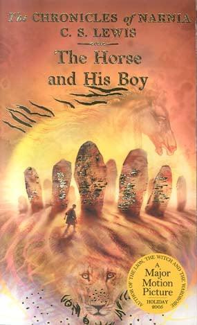 The Chronicles of Narnia book 3 - The Horse and His Boy