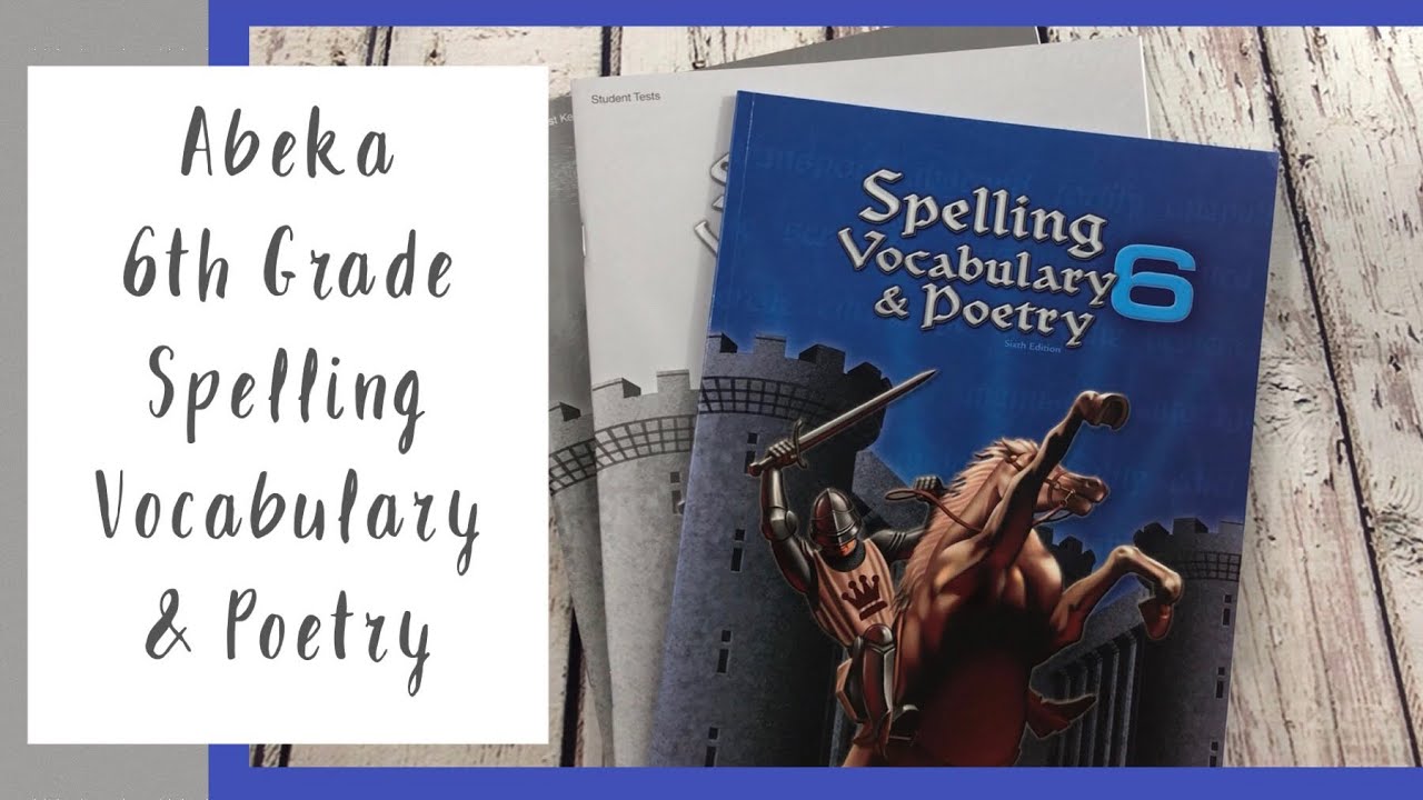 Spelling Vocabulary and Poetry 6