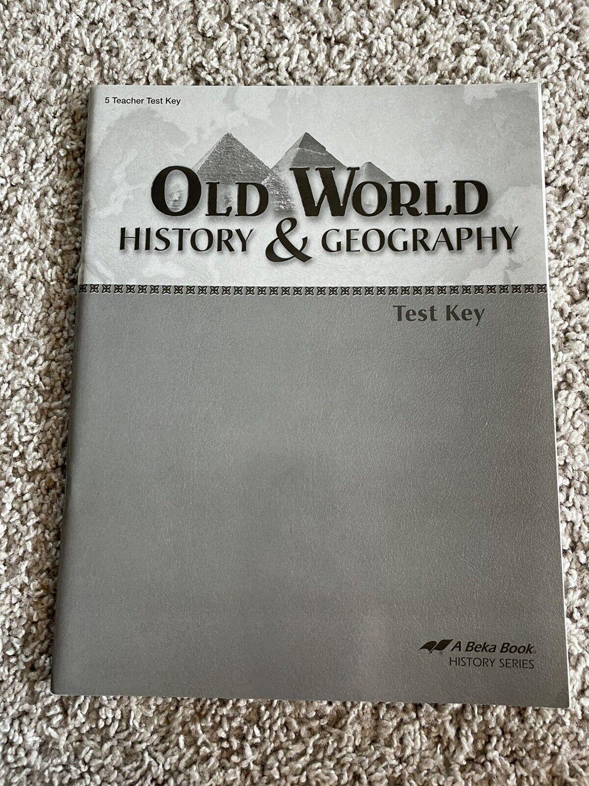 Old World History and Geography - Test Key