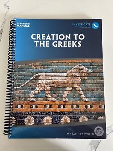 Creation to the Greeks - Teacher's Manual