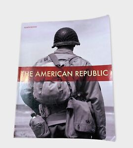 The American Republic (4th ed.)