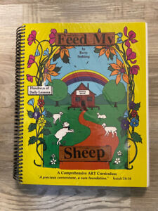Feed My Sheep - A Comprehensive Art Curriculum