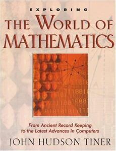 Exploring the World of Mathematics