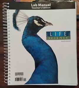 Life Science 4th Ed. - Lab Manual Teacher Edtion