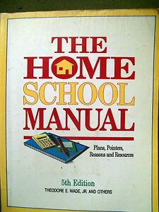 The Home School Manual