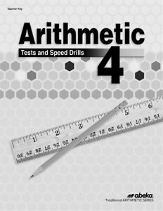 Arithmetic 4 - Tests/Speed Drills Key