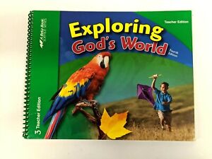 Exploring God's World 4th Ed - Teacher Edition