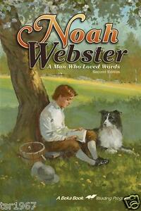 Noah Webster (2nd ed.) - A Man Who Loved Words