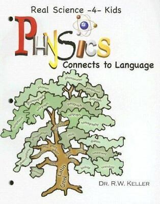Real Science 4 Kids - Physics Connects to Language - Workbook