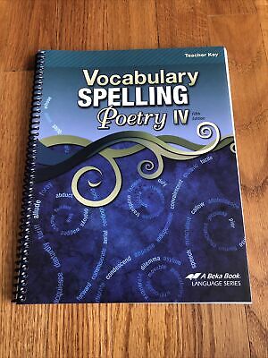 Vocabulary Spelling Poetry IV - Teacher Key