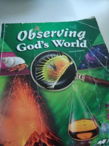 Observing God's World -4th Edition - Teacher Edition