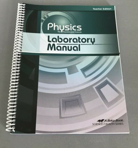 Physics - Lab Manual Teacher Edition