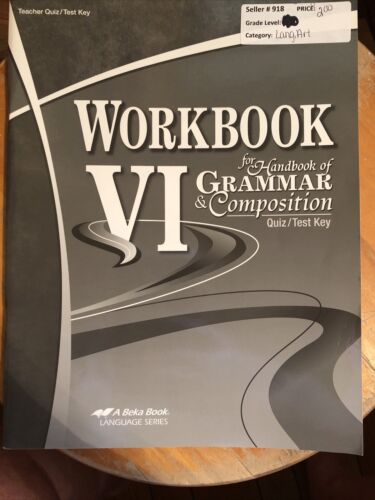 Workbook for Handbook of Grammar and Composition VI - Test Key