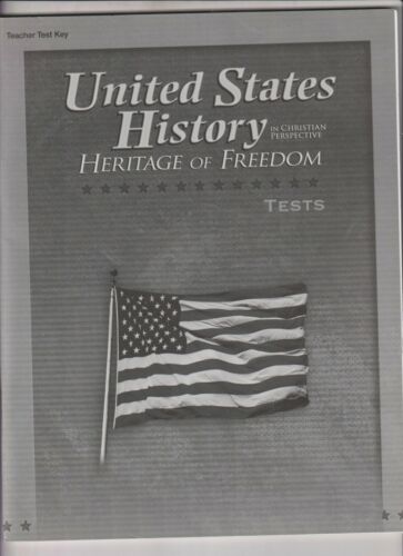 US History Heritage of Freedom (3rd. Ed.) - Test Key