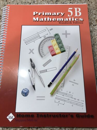 Primary Mathematics 5B - Home Instructor's Manual