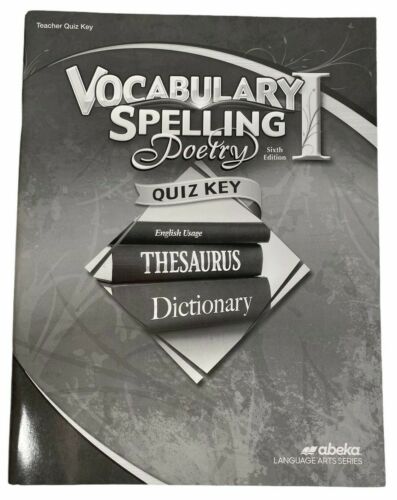 Vocabulary Spelling and Poetry 1 (6th ed.) - Test/Quiz Key