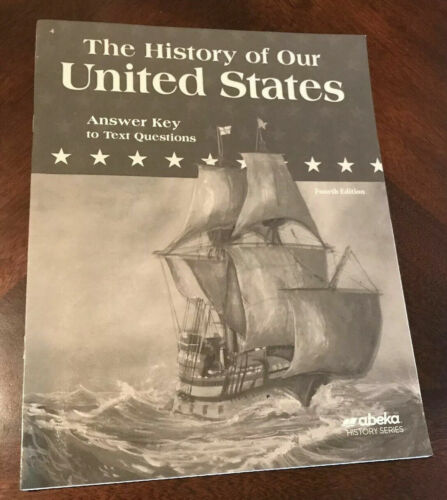 The History of Our United States - Answer key