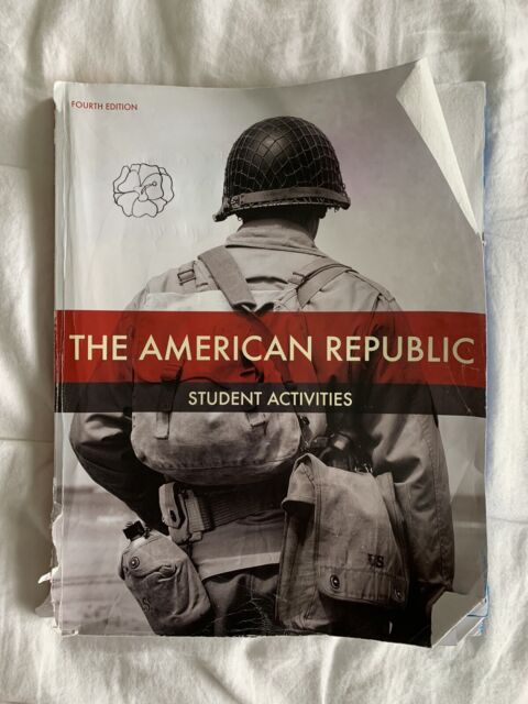 The American Republic (4th ed) - Student Activities